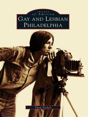 cover image of Gay and Lesbian Philadelphia